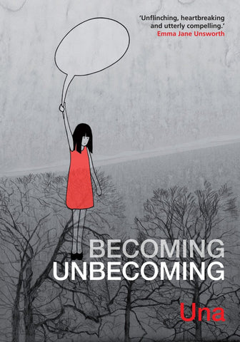 OK Comics | Becoming Unbecoming by Una