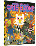 Crisis Zone by Simon Hanselmann