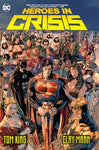 Heroes in Crisis by Tom King and Clay Mann
