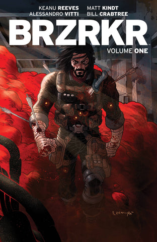 BRZRKR Volume 1 by Keanu Reeves, Matt Kindt, Rafael Grampa and more