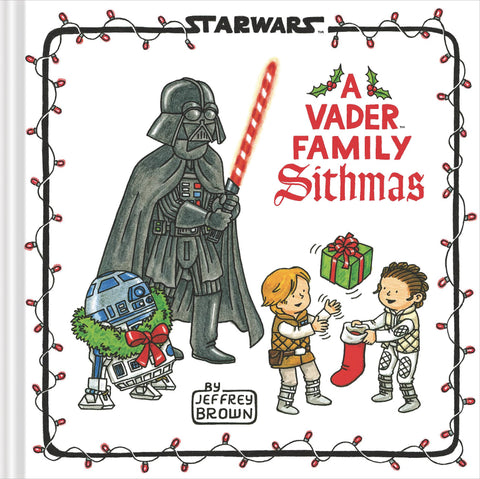 A Vader Family Sithmas by Jeffrey Brown