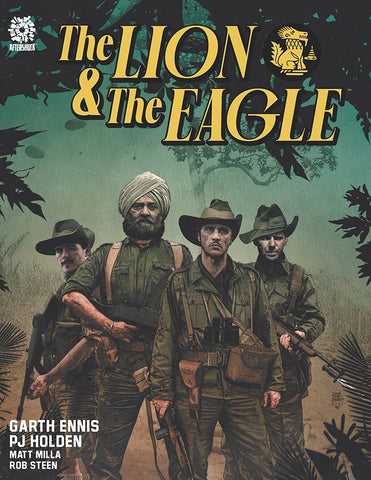 The Lion and the Eagle by Garth Ennis and PJ Holden