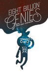 Eight Billion Genies Volume 1 Deluxe Hardcover Edition by Charles Soule and Ryan Browne