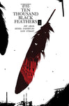 Bone Orchard Mythos Ten Thousand Black Feathers by Jeff Lemire and Andrea Sorrentino