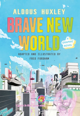 Brave New World by Fred Fordman