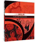 Ofelia (A Love and Rockets Book - 11) by Gilbert Hernandez