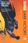 Batman Dark Victory by Jeph Loeb and Tim Sale