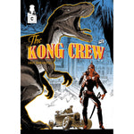 Kong Crew #2 by Eric Herenguel